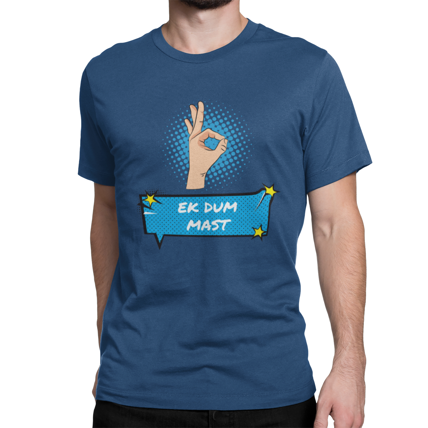 Ek Dum Mast Round Neck Cotton T-Shirt - Blue