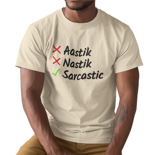 Aastik Nastik Sarcastic Round Neck Cotton T-Shirt - Beige